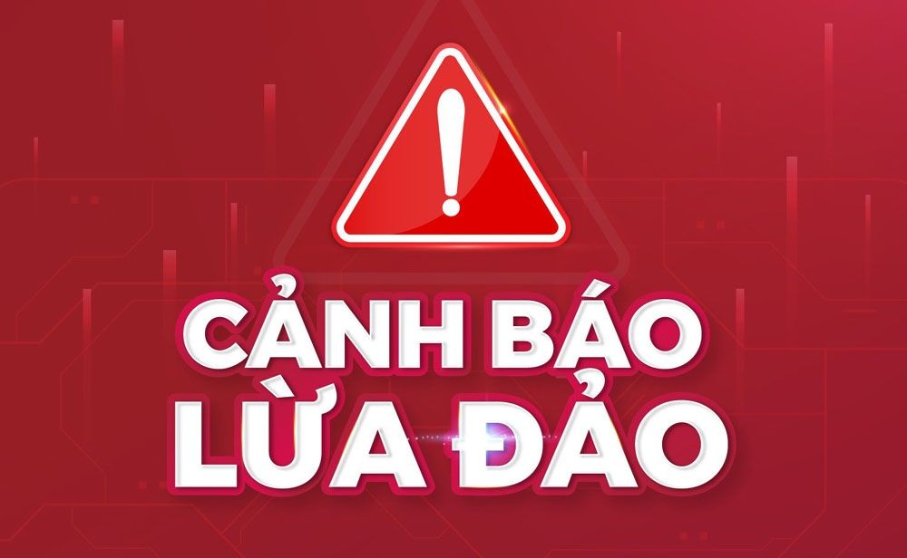 Cảnh Báo Lừa Đảo